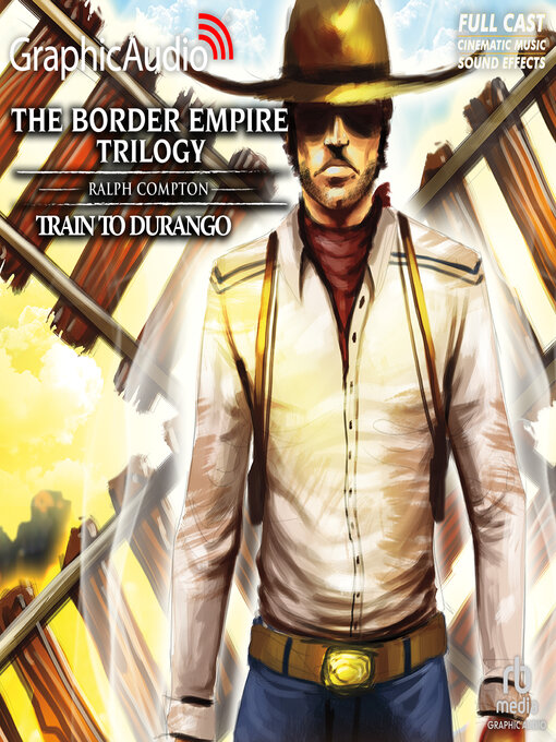 Title details for Train to Durango by Ralph Compton - Available